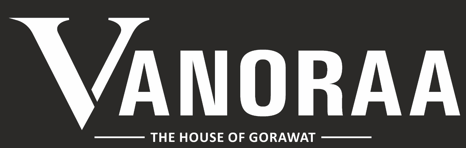 VANORAA – THE HOUSE OF GORAWAT
